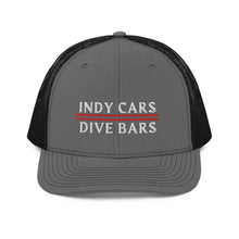 Load image into Gallery viewer, Indy Cars + Dive Bars | Trucker Cap