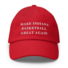 Load image into Gallery viewer, make indiana basketball great again