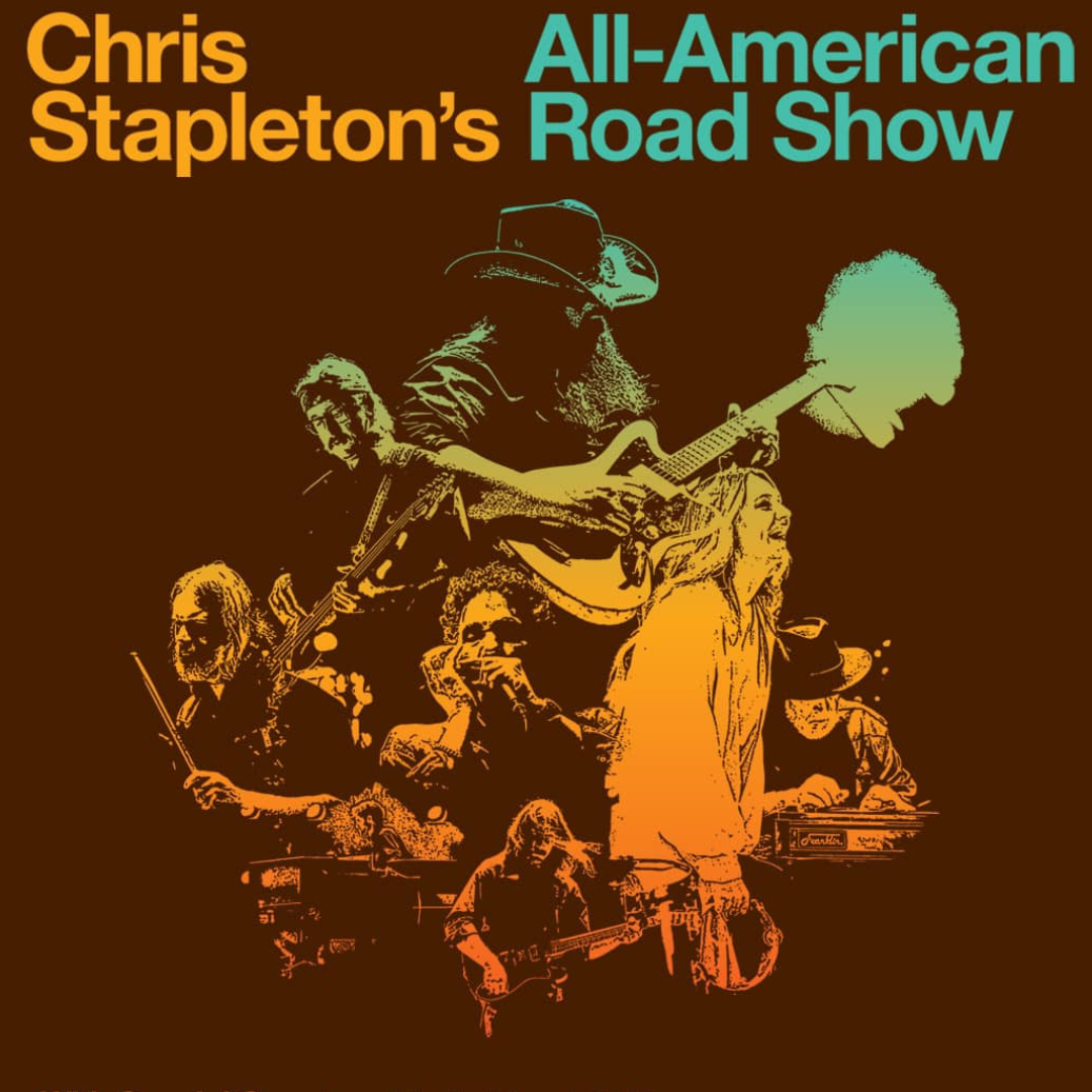 Chris Stapleton's 2025 All-American Road Show Tour: Full Setlist Revea ...