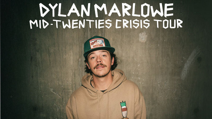 Dylan Marlowe Setlist: Mid-Twenties Crisis Tour