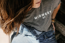 Load image into Gallery viewer, midwest af